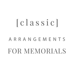 [ Classic ] memorial arrangements