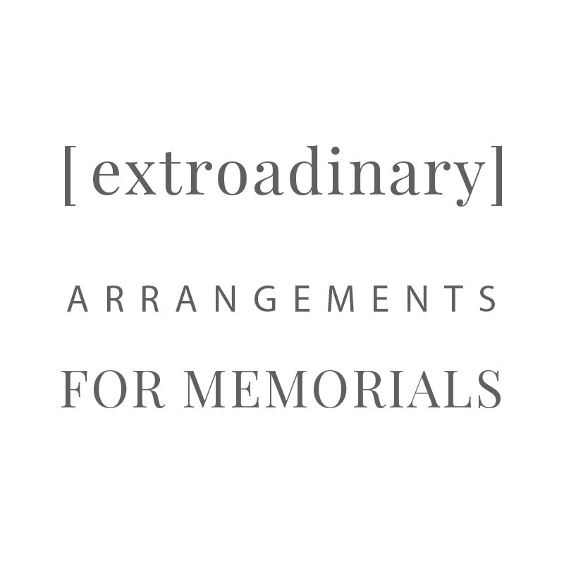 [ extroadinary ] memorial arrangements